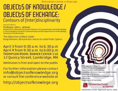 Mellon Graduate Student Conference Humanities Center / Objects of Knowledge, Objects of Exchange: Contours of (Inter)disciplinarity â€“ Harvard University